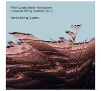 Nordic String Quartet - Gudmundsen-Holmgreen: Complete String Quartets, Vol. 2 [Compact Discs]