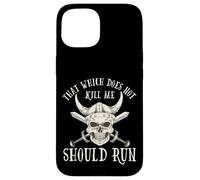 Nordic Viking: That Which Does Not Kill Me Should Run Coque pour iPhone 15