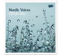 Nordic Voices. Thoresen, Schaathun, Odegaard, Bratlie…