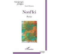 Nord'Ici Louis Dumont (Auteur)