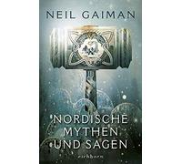 Neil Gaiman, André Mumot – Nordische Mythen und Sagen – Roman – Poche