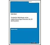 Nordische Mythologie In Der Englischsprachigen Literatur Des 20. Jahrhunderts
