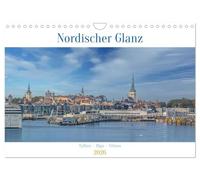 Nordischer Glanz - Tallinn - Riga - Vilnius (Wandkalender 2026 DIN A4 quer), CALVENDO Monatskalender: Tauchen Sie ein in die faszinierende Welt der baltischen Hauptstädte!