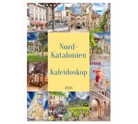 Nordkatalonien Kaleidoskop (Wandkalender 2026 DIN A4 hoch), CALVENDO Monatskalender: Das stolze Nordkatalonien liegt heute auf französischem Territorium.