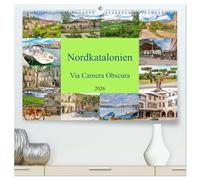 Nordkatalonien Via Camera Obscura (hochwertiger Premium Wandkalender 2026 DIN A2 quer), Kunstdruck in Hochglanz: Das stolze Nordkatalonien liegt heute auf französischem Territorium.