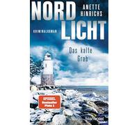 Nordlicht - Das kalte Grab: Kriminalroman