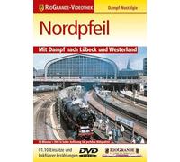 Nordpfeil-Mit Dampf nach Lübeck und Westerland [Import]