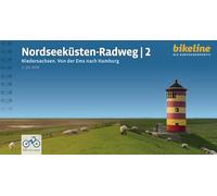 Nordseeküsten Radweg 2 Niedersachsen Von der Ems - Hamburg