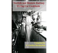 Norfolk and Western Dining Car Cookbook