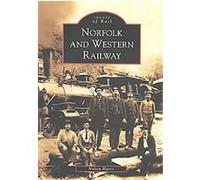 Norfolk and Western Railway, Images of Rail Nelson Harris (Auteur)