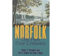 Norfolk by Thomas C. ParramorePeter C. StewartTommy L. Bogger Peter C. Stewart, Thomas C. Parramore, Tommy L. Bogger (Auteur)