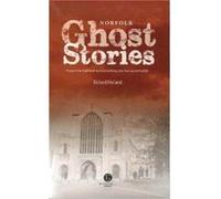 Norfolk Ghost Stories Inconnu (Auteur)