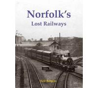 Norfolk's Lost Railways