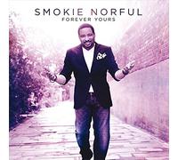 Norful, Smokie - Forever Yours