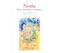 Noria revue littéraire et artistique Année VIII-2026 - N.8 - Janvier