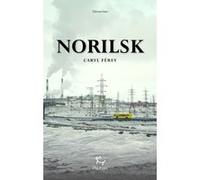 Norilsk Caryl Férey (Auteur)