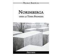 Norimberga Ossia La Terra Promessa
