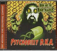 Norm & the Nightmarez - Psychobilly Dna