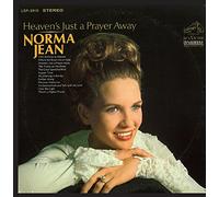 Norma Jean - Heaven's Just a Prayer Away