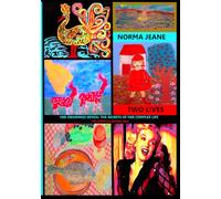 NORMA JEANE - TWO LIVES: A Psychological Research Study Featuring Norma Jeane's Childhood Drawings (Ages 0-10) for Readers Interested in Discovery and ... the Soul of Norma Jeane and Marilyn Monroe