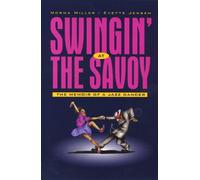 Norma Miller Swingin' at the Savoy (Poche)