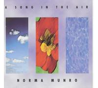 Norma Munro - A Song In The Air