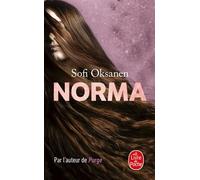 Norma - Sofi Oksanen - Lgf - Poche - Roman