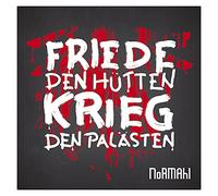 Normahl – Friede Den Hütten, Krieg Den Palästen – CD