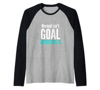 Normal n'est Pas l'objectif Authentique est la Sensibilisation à la neurodiversité Manche Raglan