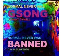 Crass – Normal Never Was II (Remixé par Johnny Dynell & Charles Webber) – Vinyle 12"