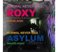 Normal Never Was III