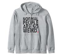 Normal People are So Weird. Vintage, drôle Citation Sweat à Capuche