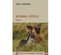 Normal people Edition en gros caractères - Sally Rooney - Voir De Pres - broché - Roman