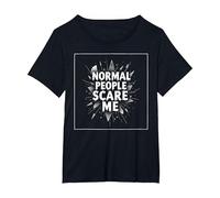 Normal People Scare Me - Citation Gothique T-Shirt, Femme Grandes Tailles, Noir, 3X