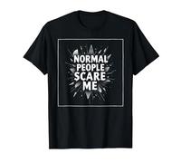 Normal People Scare Me - Citation Gothique T-Shirt, Homme, Noir, 6XL
