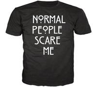 Normal People Scare Me Fashion Funny T Shirt Mens Man Black XL