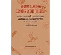 Normal Table of Xenopus Laevis (Daudin), Daudin: A Systematical and Chronological Survey of the Development from thE Fertilized Egg Till the End of Metamorp