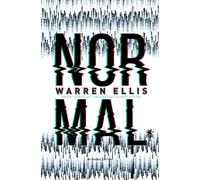 Normal - Warren Ellis - Au diable vauvert - broché - Roman