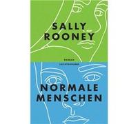 Normale Menschen | Sally Rooney Sally Rooney (Auteur)