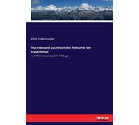Normale Und Pathologische Anatomie Der Nasenhöhle