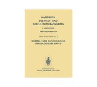 Normale Und Pathologische Physiologie Der Haut Ii