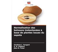 Normalisation des boissons instantanées à base de plantes issues du sapota