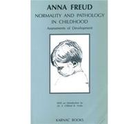Normality and Pathology in Childhood by Anna Freud Anna Freud (Auteur)