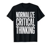 Normalize Critical Thinking Pensées logiques |- T-Shirt Graphique avec Valeur, Homme, Noir, M