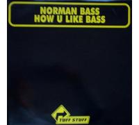Norman Bass - How U Like Bass [Vinyl Single]