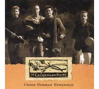 Norman, Chris Ensemble - Caledonian Flute