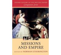 Norman Etherington Missions and Empire (Poche)
