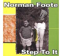 Norman Foote - Step to It
