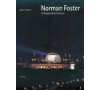 Norman Foster: A Global Architecture