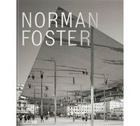Norman Foster Catalogue de l'exposition VF Frédéric Migayrou (Direction), Frédéric Migayrou (Auteur)